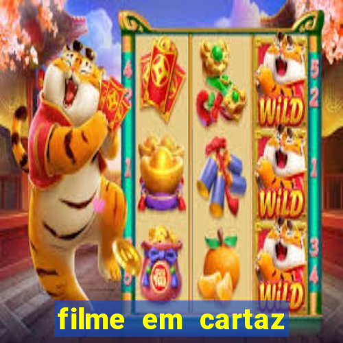 filme em cartaz cine araujo